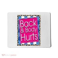 Funny Back Body Hurts Quote Workout Gym Leopard Mousepad thumb 0