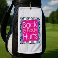 Funny Back Body Hurts Quote Workout Gym Leopard Golf Towel thumb 2