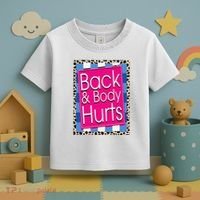 Funny Back Body Hurts Quote Workout Gym Leopard Toddler T-Shirt thumb 3