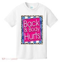 Funny Back Body Hurts Quote Workout Gym Leopard Kids T-Shirt thumb 0