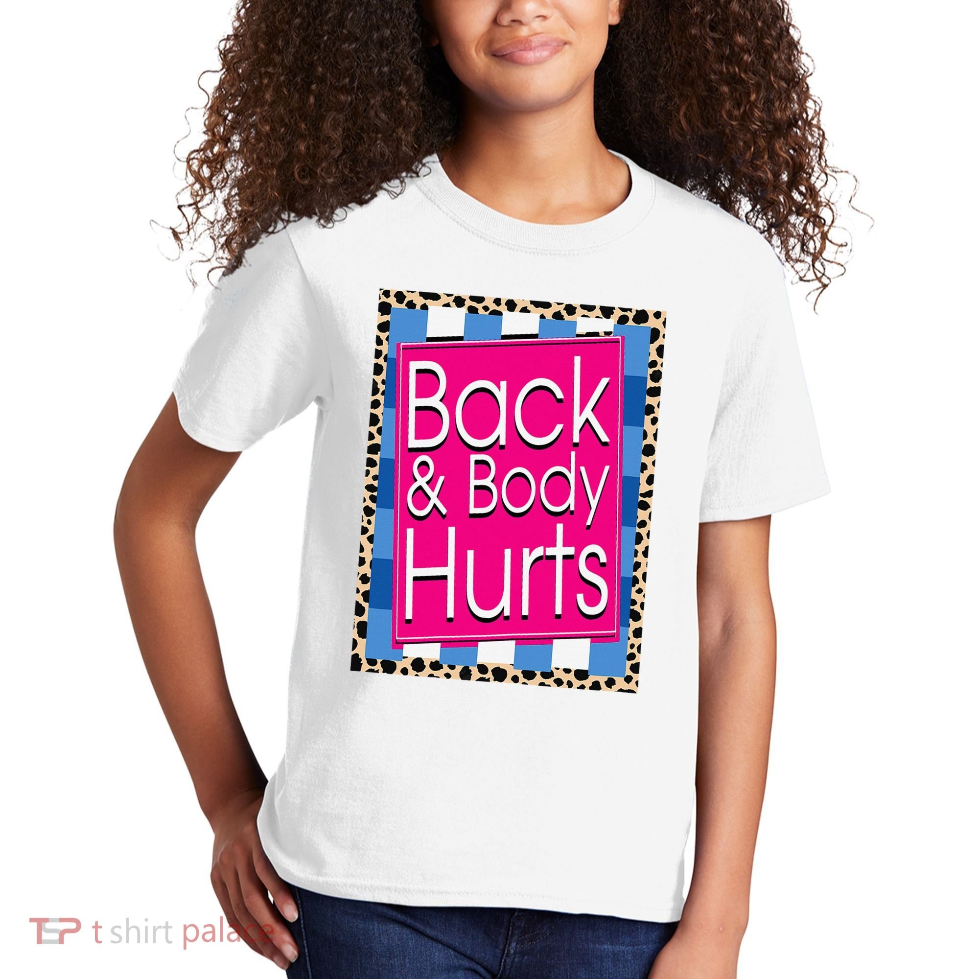 Funny Back Body Hurts Quote Workout Gym Leopard Kids T-Shirt