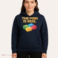 Funny Building Blocks Bricks Builder Pain Is Real Gift Hoodie thumb 5