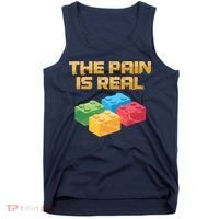 Funny Building Blocks Bricks Builder Pain Is Real Gift Tank Top thumb 0