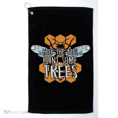 Funny Beekeeper Bee Gift Help The Bees Plant Some Trees Great Gift Golf Towel