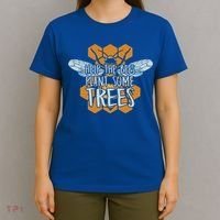 Funny Beekeeper Bee Gift Help The Bees Plant Some Trees Great Gift T-Shirt thumb 4