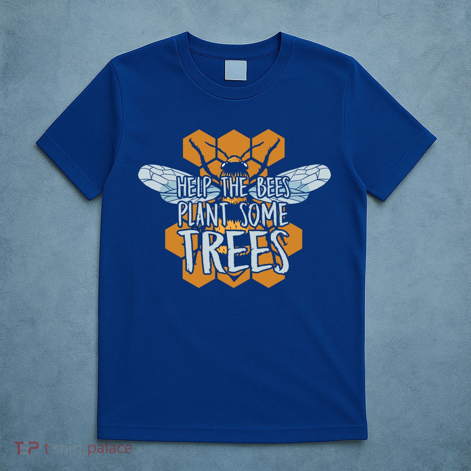 Funny Beekeeper Bee Gift Help The Bees Plant Some Trees Great Gift T-Shirt