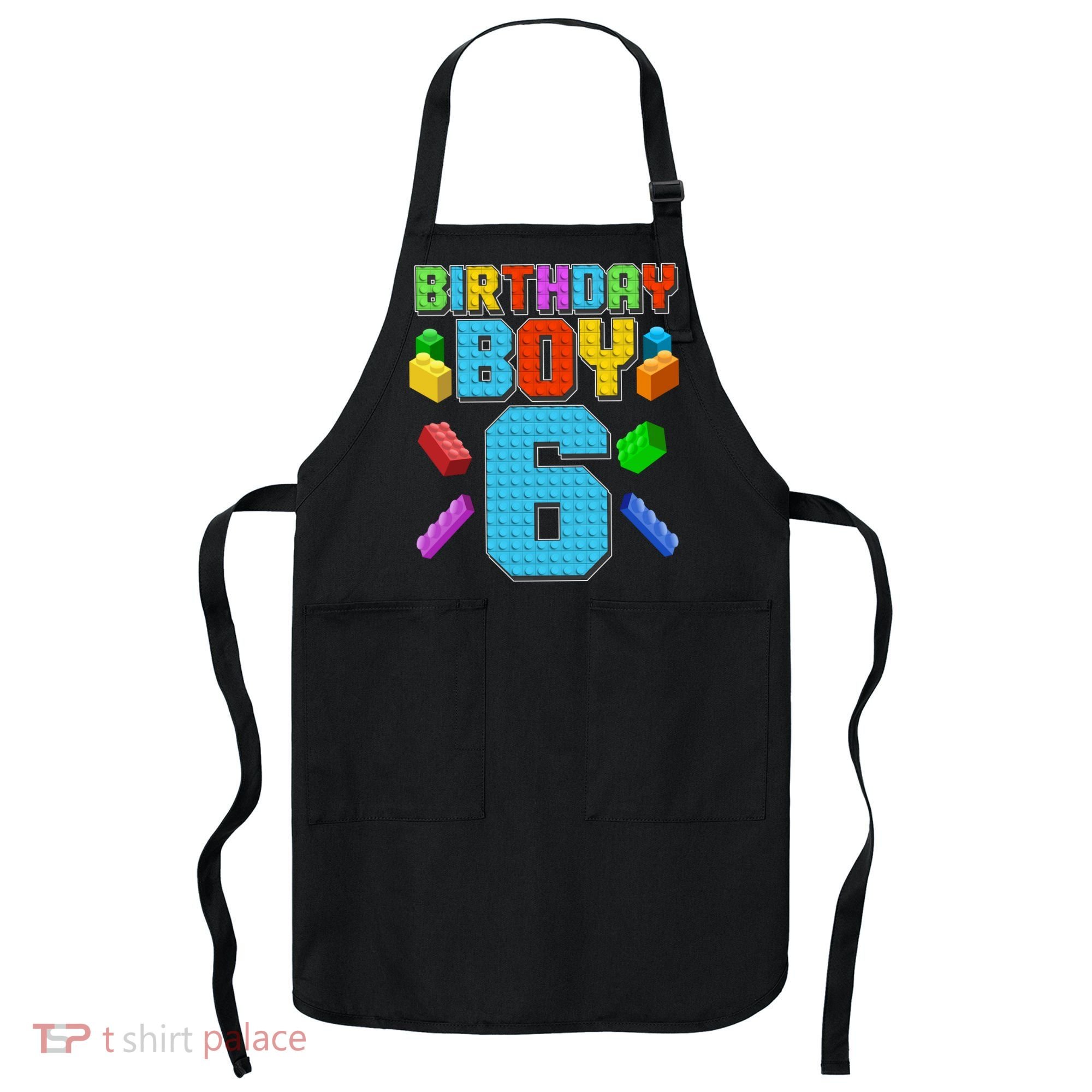 Funny Birthday Boy 6th Birthday Lego Master Builder Apron