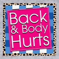 Funny Back Body Hurts Quote Workout Gym Women's Sweatshirt thumb 2