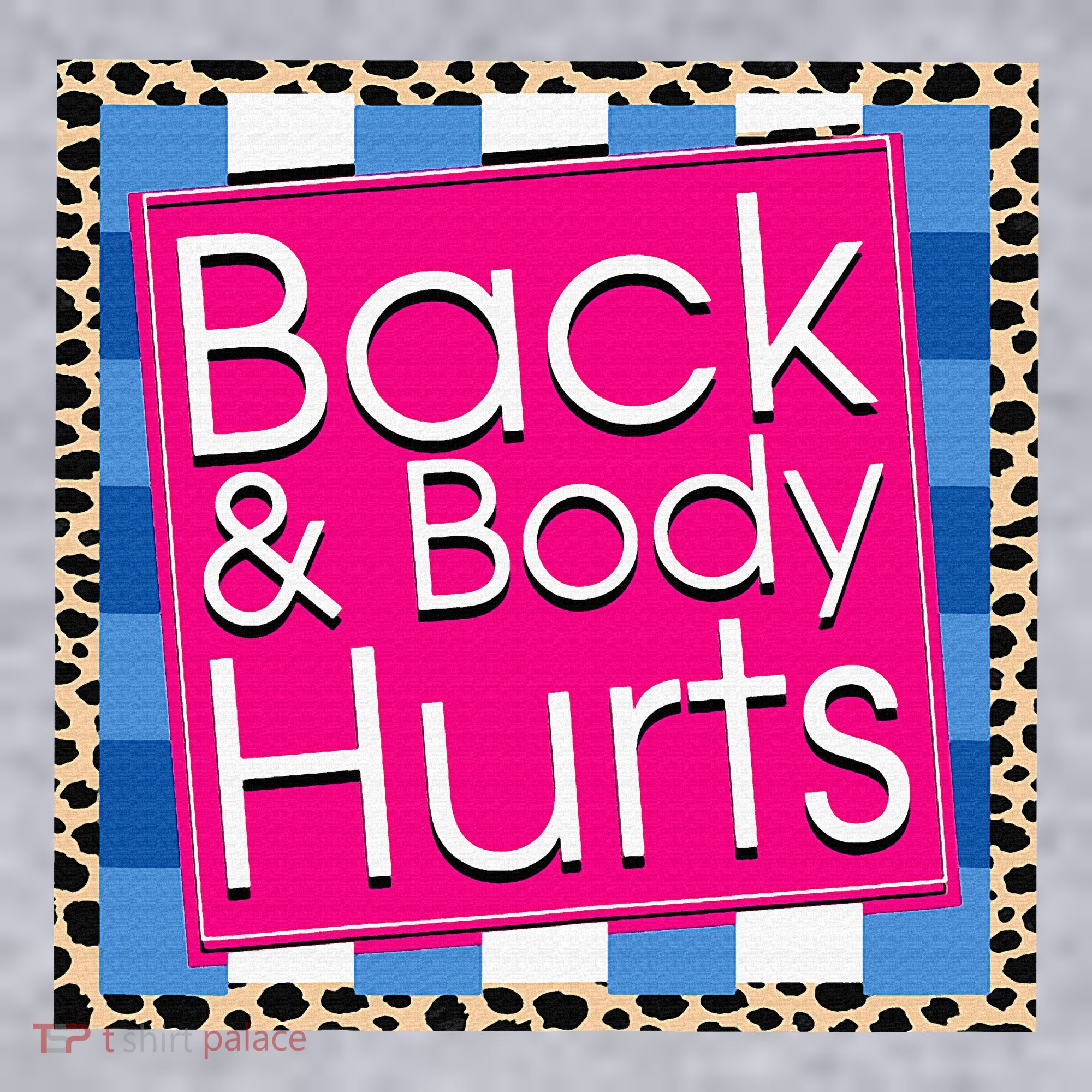 Funny Back Body Hurts Quote Workout Gym Women's Sweatshirt
