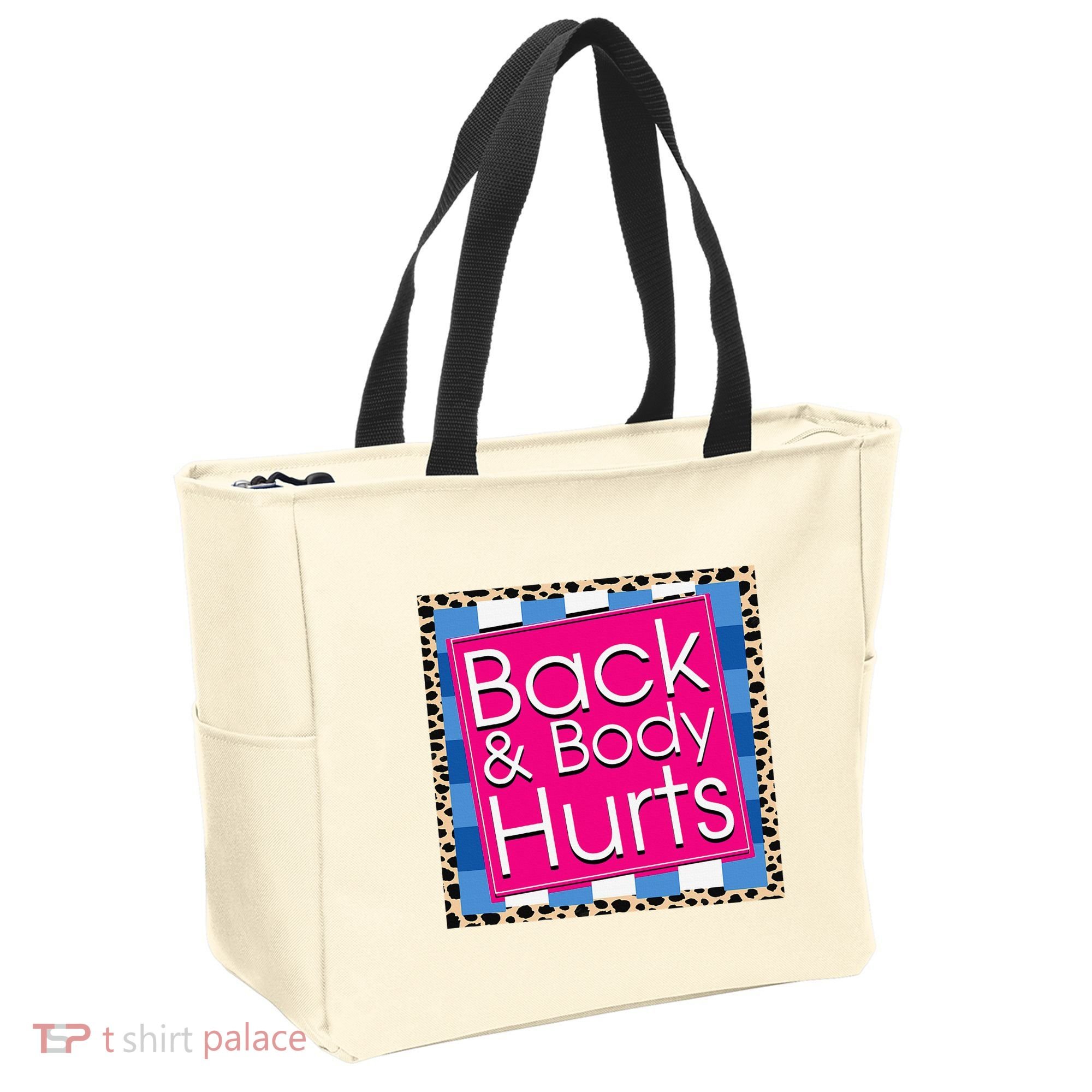 Funny Back Body Hurts Quote Workout Gym Tote Bag