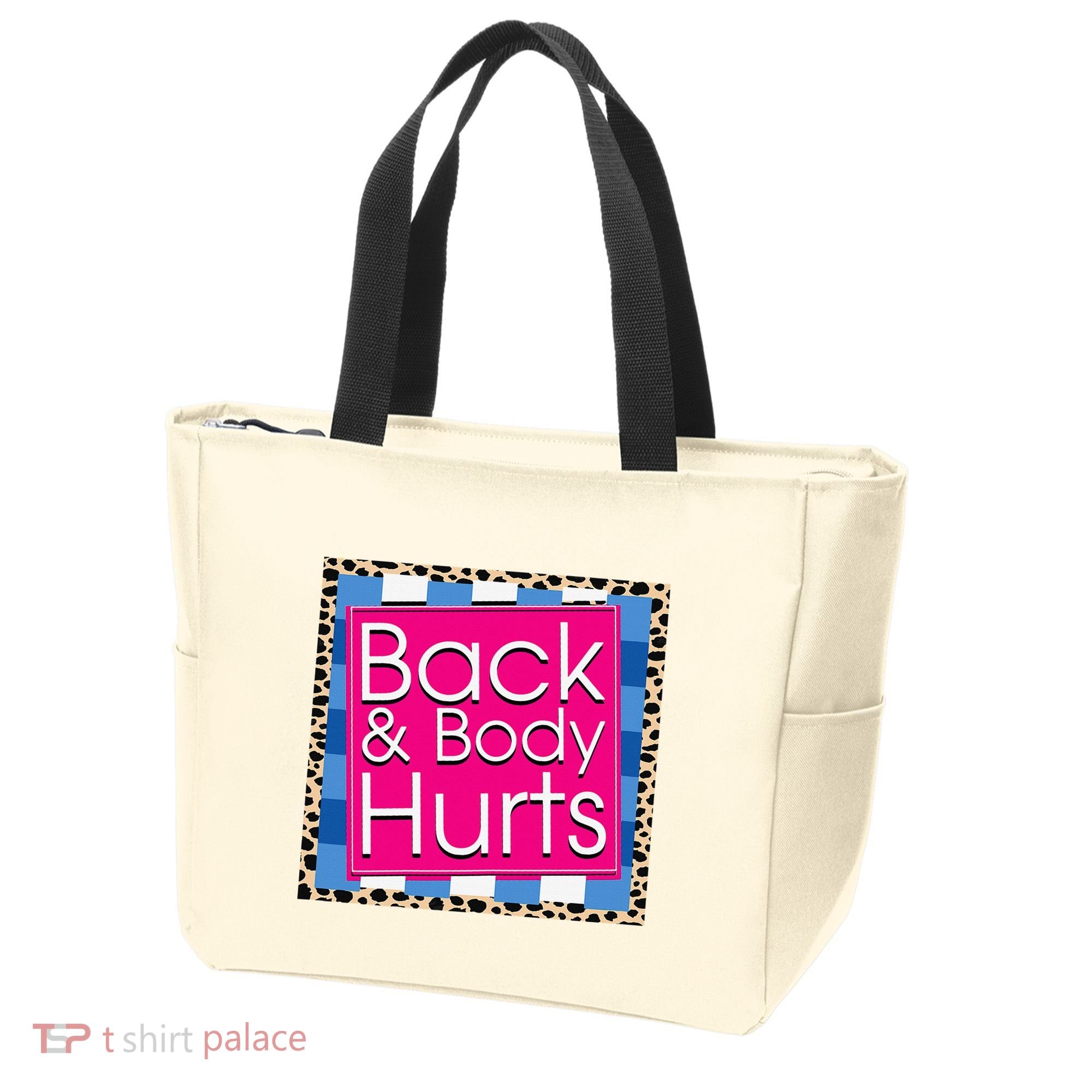 Funny Back Body Hurts Quote Workout Gym Tote Bag