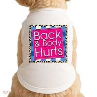 Funny Back Body Hurts Quote Workout Gym Doggie Tank thumb 0