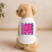 Funny Back Body Hurts Quote Workout Gym Doggie Tank thumb 2