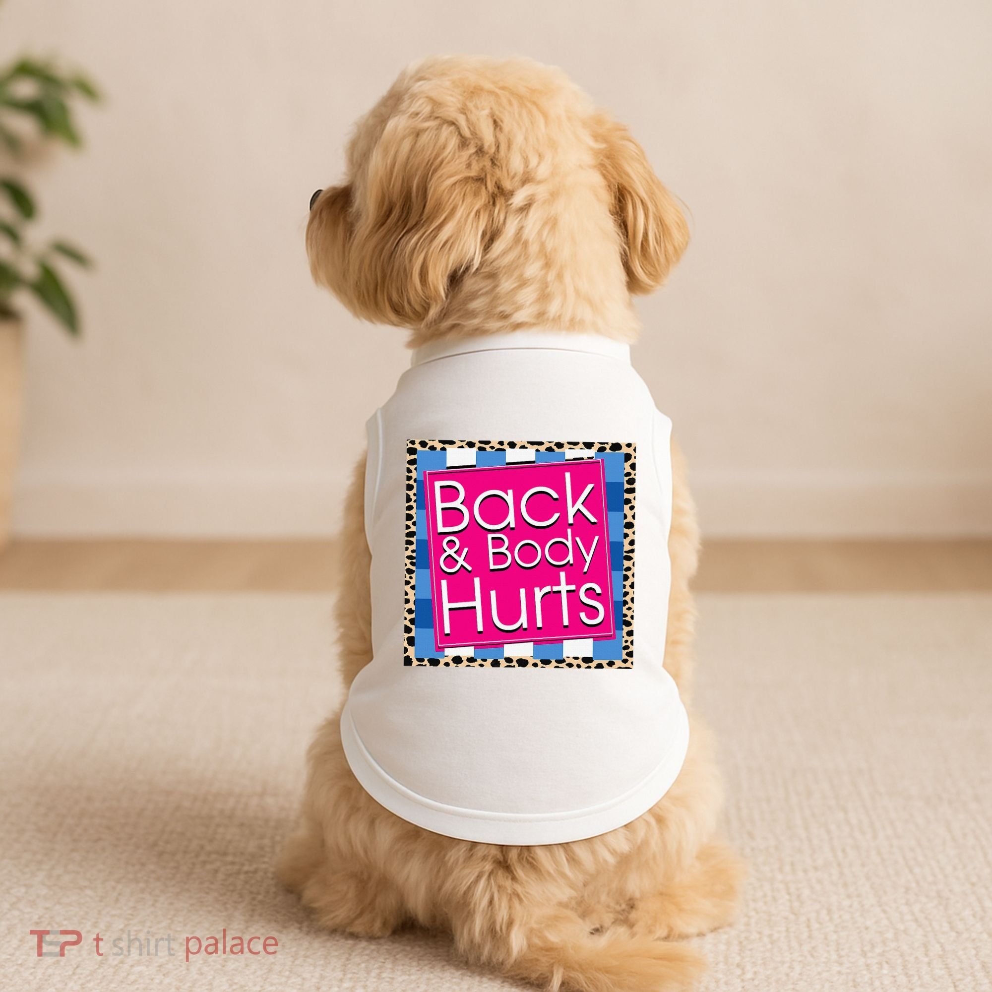 Funny Back Body Hurts Quote Workout Gym Doggie Tank