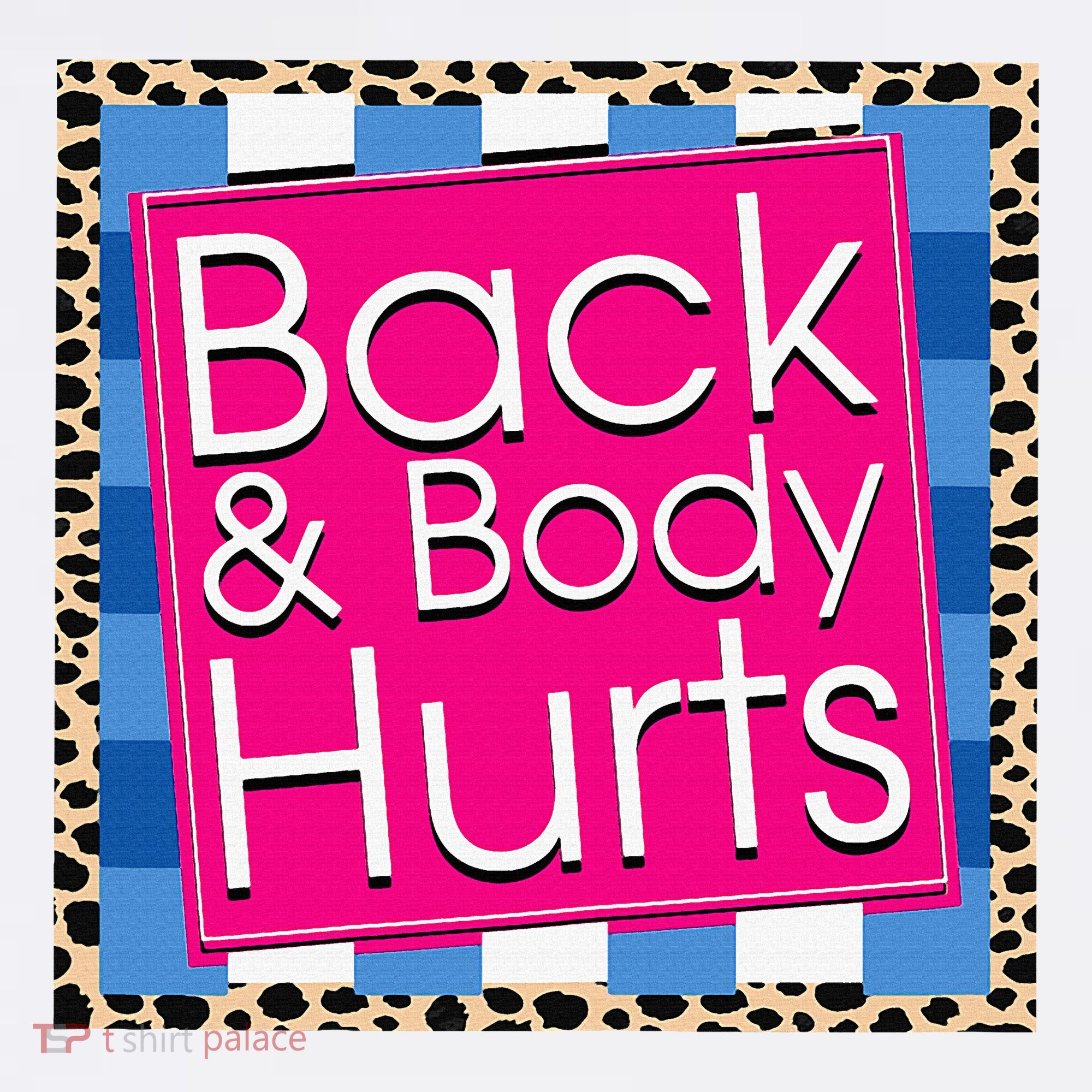 Funny Back Body Hurts Quote Workout Gym Apron