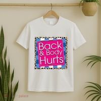 Funny Back Body Hurts Quote Workout Gym T-Shirt thumb 2