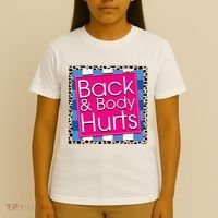 Funny Back Body Hurts Quote Workout Gym T-Shirt thumb 4