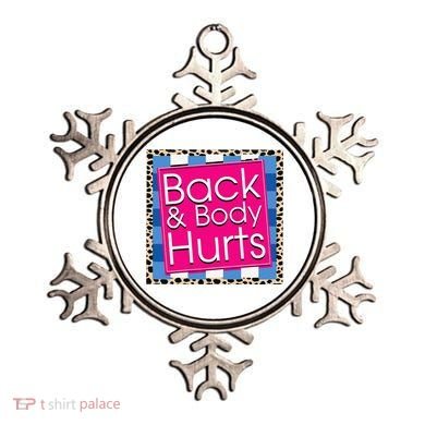Funny Back Body Hurts Quote Workout Gym Ornament