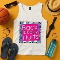 Funny Back Body Hurts Quote Workout Gym Tank Top thumb 4