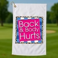 Funny Back Body Hurts Quote Workout Gym Golf Towel thumb 1