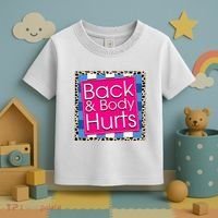 Funny Back Body Hurts Quote Workout Gym Toddler T-Shirt thumb 3