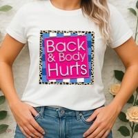 Funny Back Body Hurts Quote Workout Gym Women's T-Shirt thumb 2