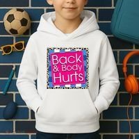 Funny Back Body Hurts Quote Workout Gym Kids Hoodie thumb 2