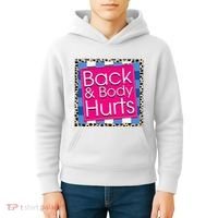 Funny Back Body Hurts Quote Workout Gym Kids Hoodie thumb 4