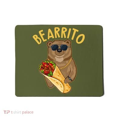 Funny Bearrito Bear Mousepad