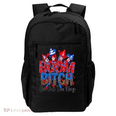 Funny Boom Bitch Get Out The Way Backpack