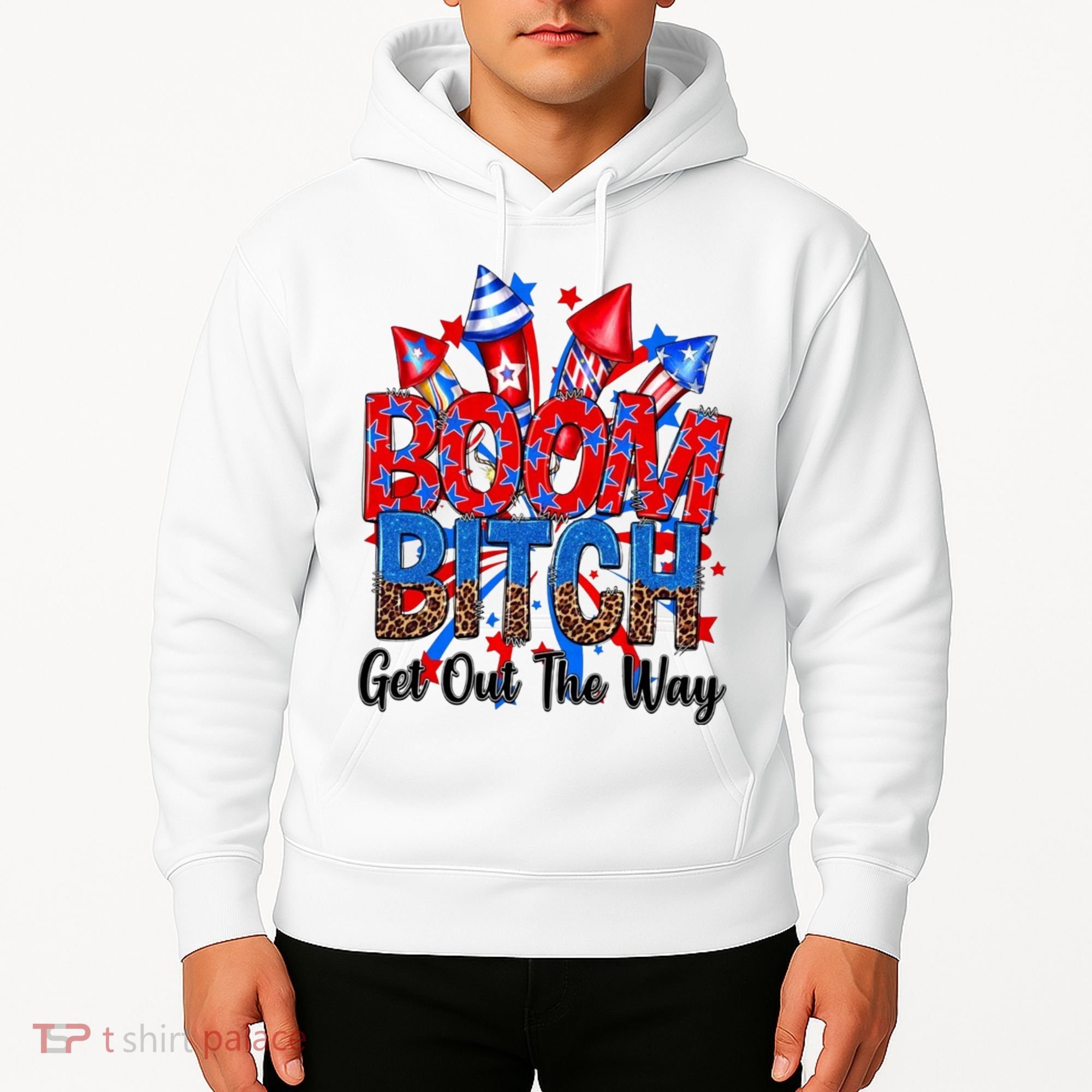 Funny Boom Bitch Get Out The Way Hoodie