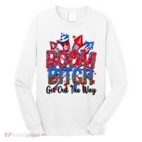 Funny Boom Bitch Get Out The Way Long Sleeve Shirt thumb 0
