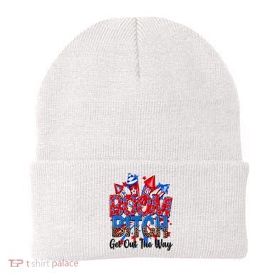 Funny Boom Bitch Get Out The Way Beanie