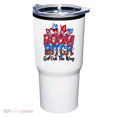 Funny Boom Bitch Get Out The Way Tumbler