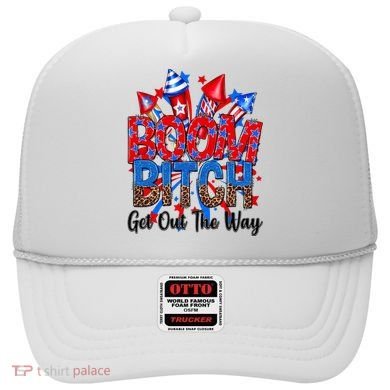 Funny Boom Bitch Get Out The Way Hat