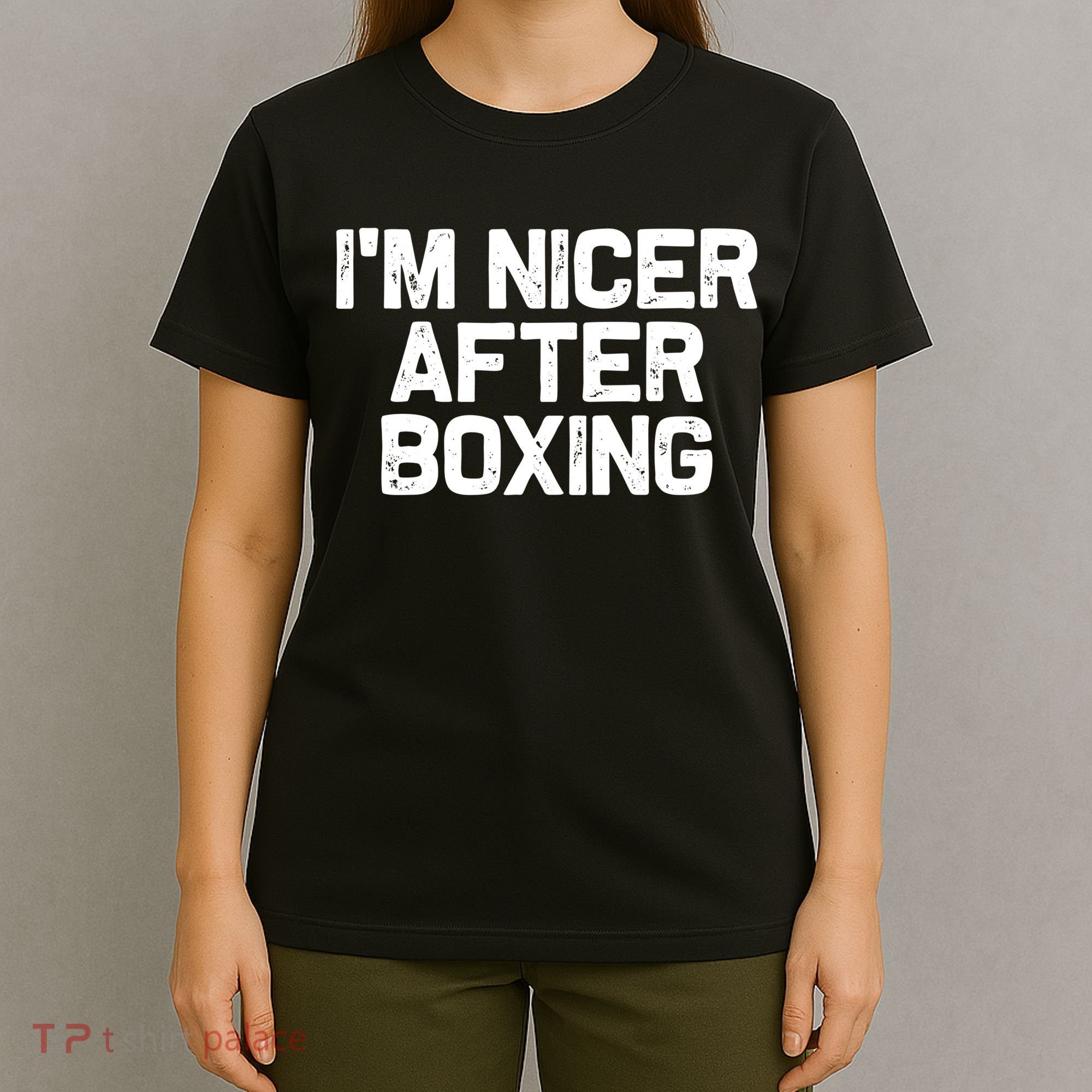 Funny Boxer Boxing Coach IM Nicer After Boxing Cool Gift T-Shirt