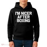 Funny Boxer Boxing Coach IM Nicer After Boxing Cool Gift Kids Hoodie thumb 4