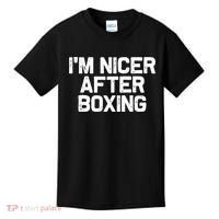 Funny Boxer Boxing Coach IM Nicer After Boxing Cool Gift Kids T-Shirt thumb 0