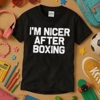 Funny Boxer Boxing Coach IM Nicer After Boxing Cool Gift Kids T-Shirt thumb 3