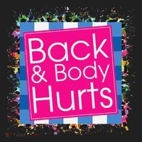 Funny Back Body Hurts Women's Sweatshirt thumb 2
