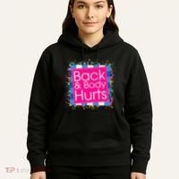 Funny Back Body Hurts Hoodie thumb 5