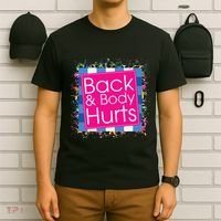Funny Back Body Hurts T-Shirt thumb 6