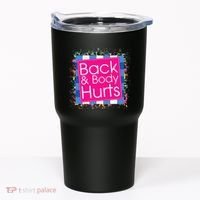 Funny Back Body Hurts Tumbler thumb 0