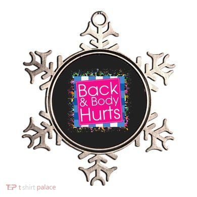 Funny Back Body Hurts Ornament