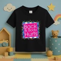 Funny Back Body Hurts Toddler T-Shirt thumb 3