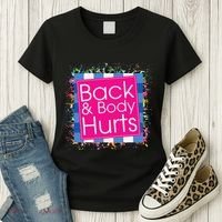 Funny Back Body Hurts Women's T-Shirt thumb 3
