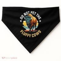 Funny Buffalo Bison Do Not Pet The Fluffy Cows USA-Made Doggie Bandana thumb 0