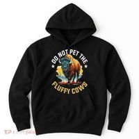 Funny Buffalo Bison Do Not Pet The Fluffy Cows Hoodie thumb 0