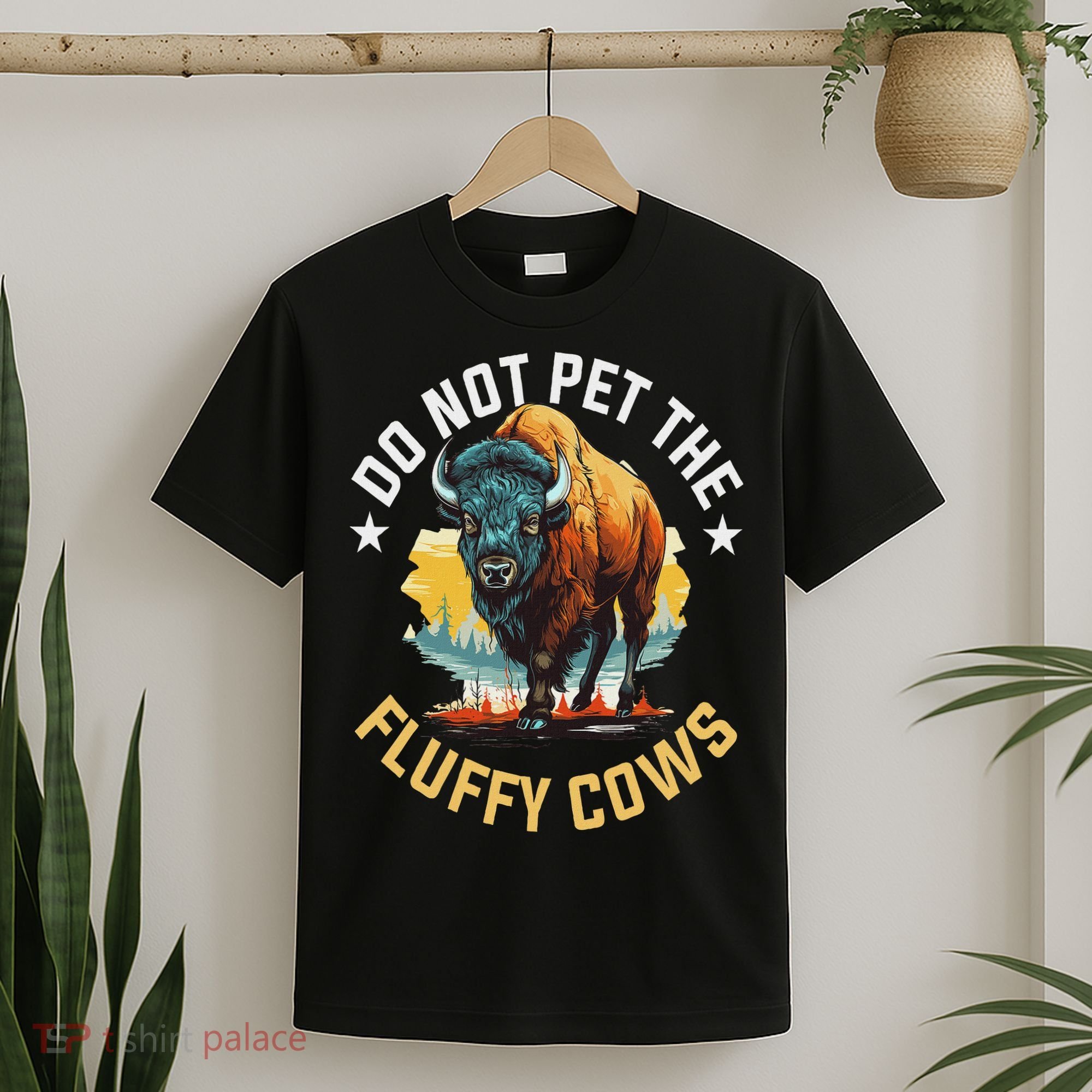 Funny Buffalo Bison Do Not Pet The Fluffy Cows T-Shirt