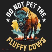 Funny Buffalo Bison Do Not Pet The Fluffy Cows Beanie thumb 2